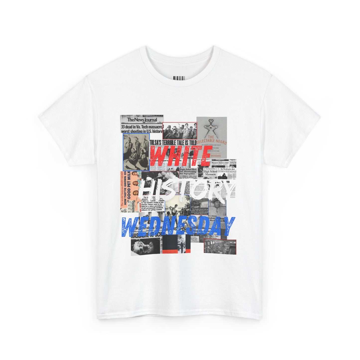 Unisex Heavy Cotton Tee - "White History Wednesday" Graphic Tee for Awareness & Activism
