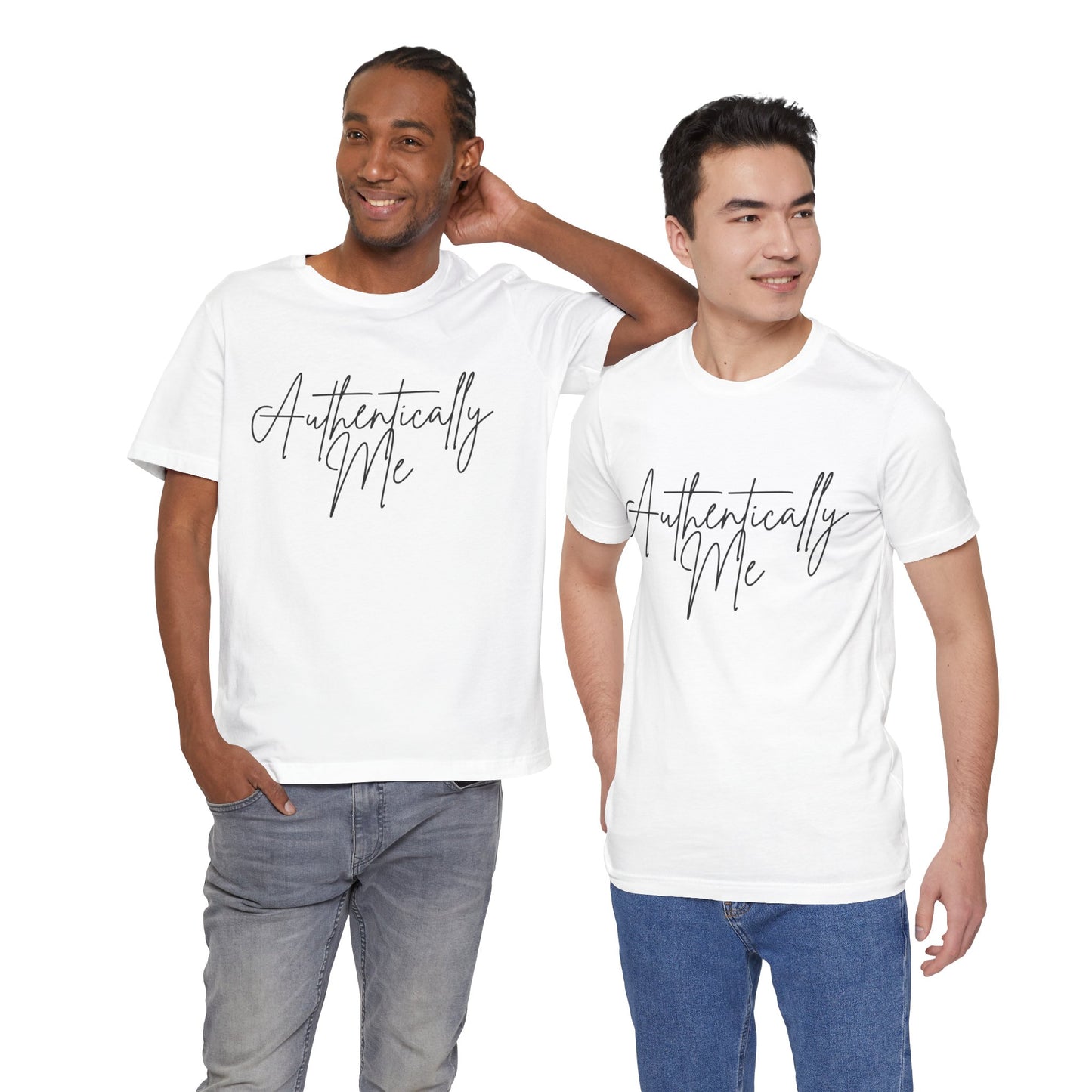 Authentically Me Unisex Jersey Tee - Inspiring Self-Expression Shirt