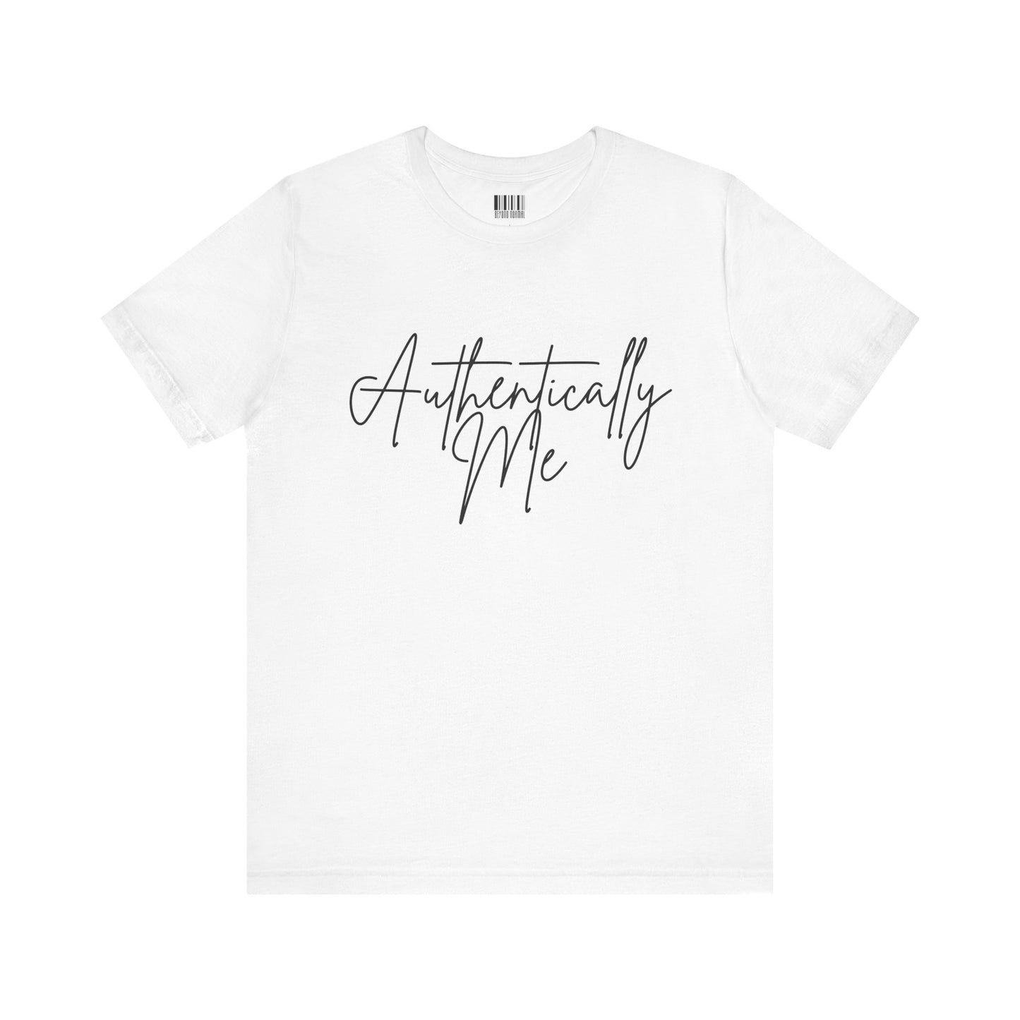 Authentically Me Unisex Jersey Tee - Inspiring Self-Expression Shirt